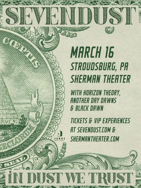 SEVENDUST "IN DUST WE TRUST" TOUR