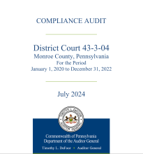 Auditor General DeFoor Announces Release of Compliance Audits for Monroe County District Court 43-3-04