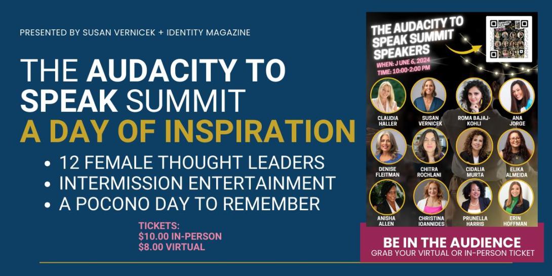 The Audacity to Speak Summit + Live Inspiration